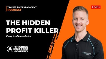 The Hidden Profit Killer Every Tradie Overlooks