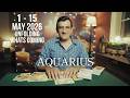 AQUARIUS - 1 - 15 MAY 2026 - What will Happen - psychic love tarot