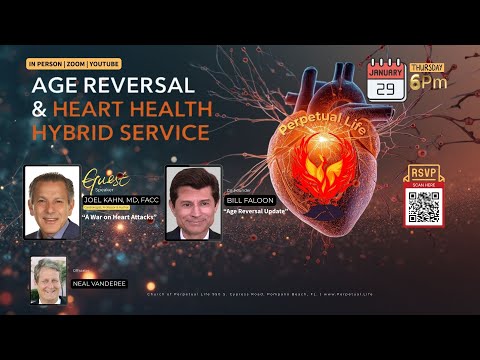 "A war on Heart Attacks" &amp;  "An Age Reversal Update"