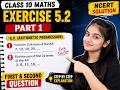 Class 10 Maths Exercise 5.2 Part 1 | First & Second Question Easy Solution 🔥
