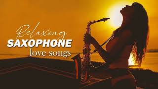 Saxophone Serenade: A Soulful 100 Minutes Compilation of Timeless Love Songs