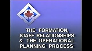 Canadian Forces - The Formation, Staff Relationships & Operations Planning Process