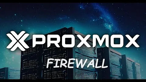 How to Configure the Firewall on Proxmox