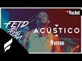 Feid - Morena | Acoustic Version