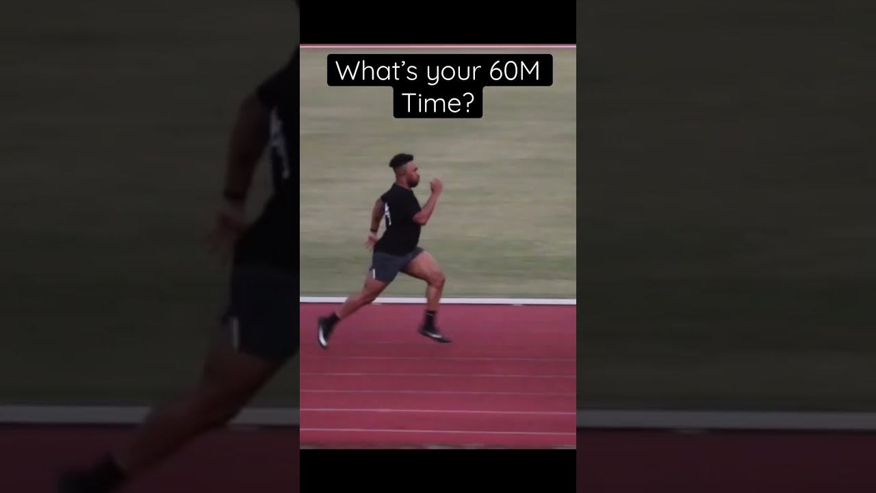 What s Your Fastest 60M Time YouTube What s Your Fastest 60M Time YouTube