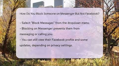 How Do You Block Someone on Messenger But Not Facebook? - Everyday-Networking