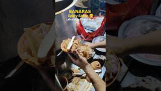 Banaras ka Spicy Sakra😋🔥 || Indian Street Food #varanasi #streetfood #shorts