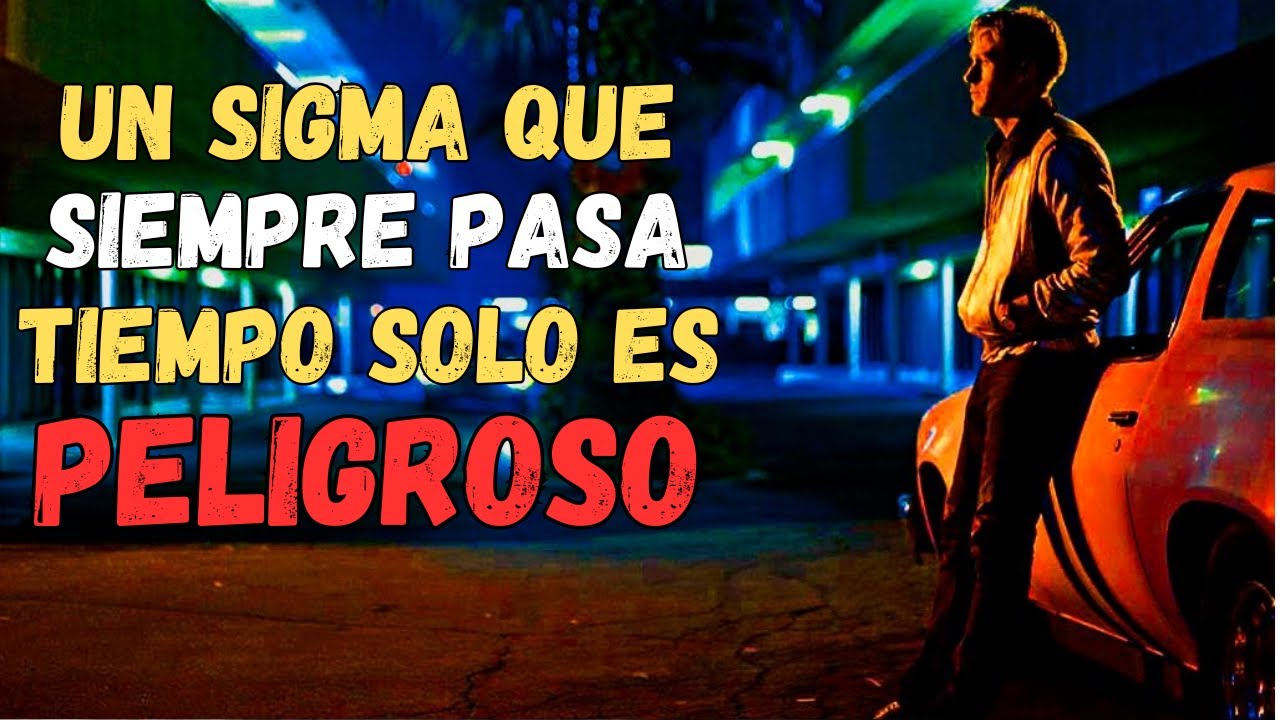 ¿Un Hombre Sigma Que Siempre Pasa Tiempo Solo es Realmente Peligroso?