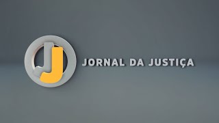 📺 JJ - Jornal da Justiça de 29 de maio de 2024