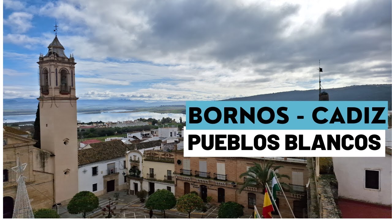 #84 - Bornos - PUEBLOS BLANCOS de Cádiz