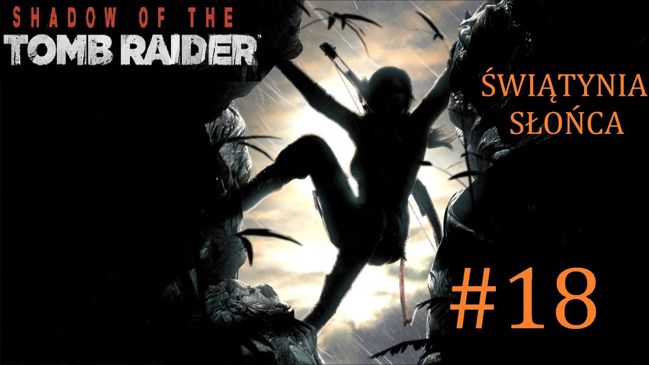 Shadow of the Tomb Raider Świątynia słońca YouTube