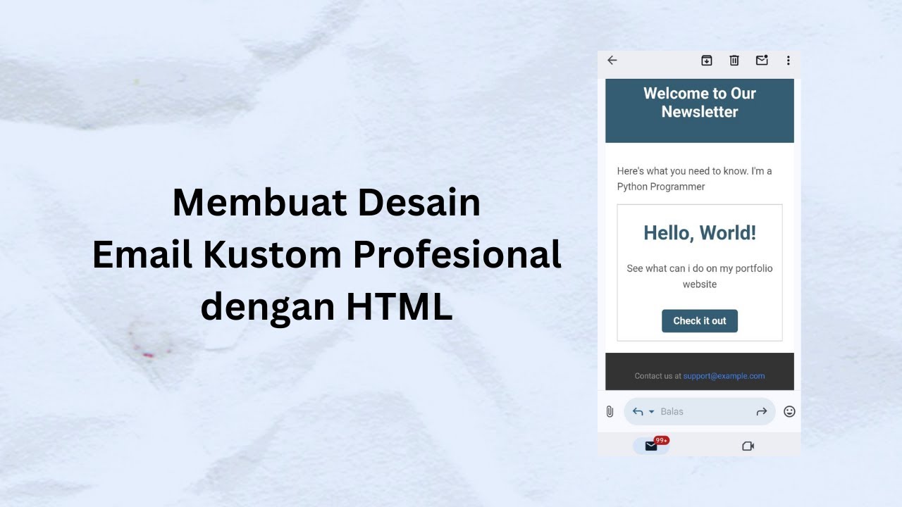 Membuat Desain Email Kustom Profesional dengan HTML untuk Pesan Email