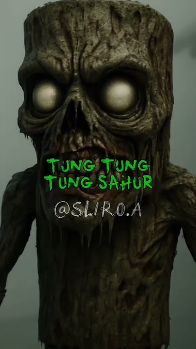 tralalelo tralala lirilila boneka amba labu tung tung tung sahur Udin din din din dun