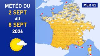 Météo du Mercredi 2 au Mardi 8 Septembre 2026