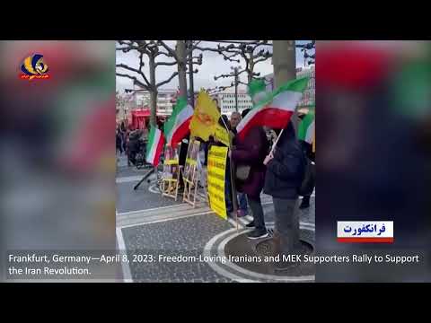 Frankfurt, Germany—April 8, 2023: MEK Supporters Rally to Support the Iran Revolution.