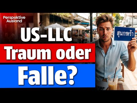 Auswandern & US-LLC: Traum oder teure Steuerfalle?