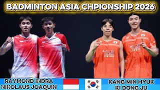DRAMATIS! Raymond Indra/Nikolaus Joaquin vs Kang Min Hyuk/Ki Dong | Badminton Asia Championship 2026