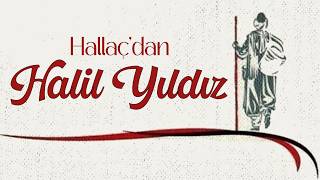 Halil Yıldız Hallaç’dan © 2026 Asrın Müzik Yapım
