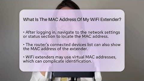 What Is The MAC Address Of My WiFi Extender? - Your Computer Companion