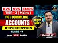 PGT Commerce Accounts | Depreciation 🔥 Theory + MCQs | KVS NVS EMRS Tier-2 | Class 7 | Bhavesh Sir
