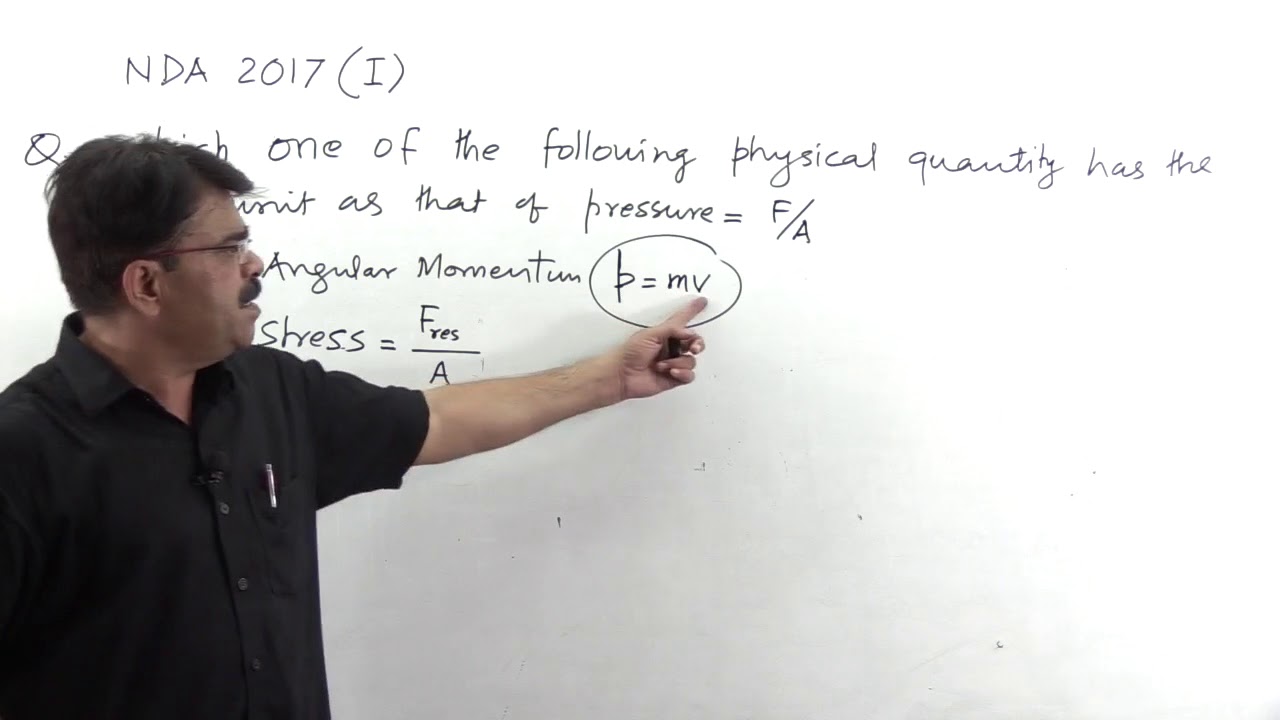 NDA / Na -2017 (2)  Physics Paper Solution