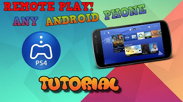 PS4 Remote Play On Any Android Device Tutorial