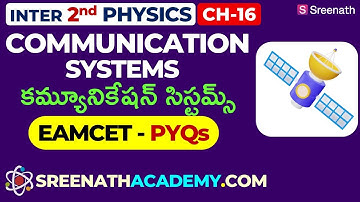 Communication Systems EAMCET PYQs: Inter 2nd Year Physics (TS & AP)