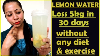 Lemon water for weight loss in hindi | lose 5kg 30 days no-diet,
no-exercise #fattofab today video is related to ...