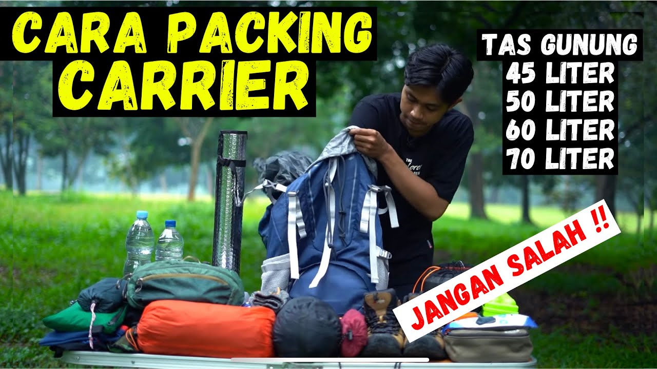 CARA PACKING CARRIER TERBARU 2022 TAS GUNUNG FORESTER BARUN 45+5