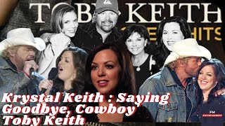 Krystal Keith Mourns 'Hero' Dad Toby Keith: 'Had to Say Goodbye, Cowboy'