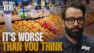 This Is The REAL Reason Food Prices Are Surging | Ep. 1815