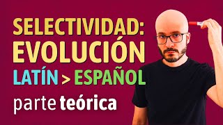 Del latín al español: pregunta de léxico o evolución fonética