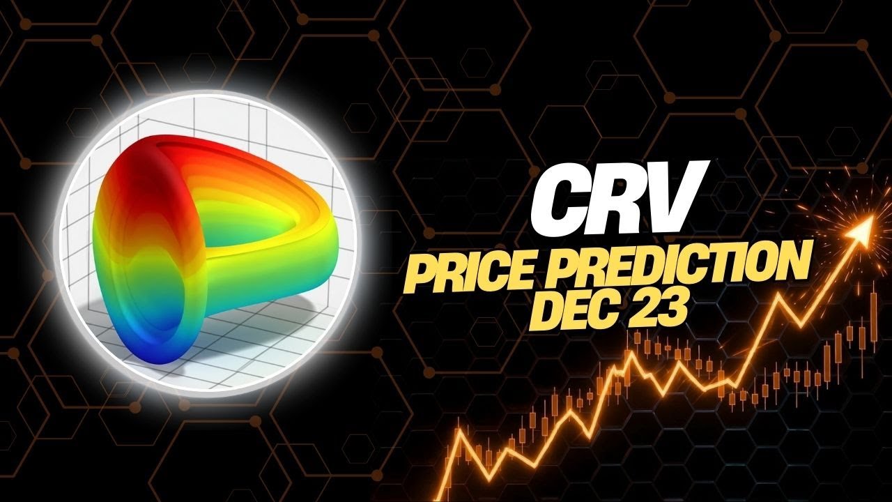 CRV coin Price Prediction | CRV coin News Today | Curve DAO CRV Dec 23,  2025 - YouTube
