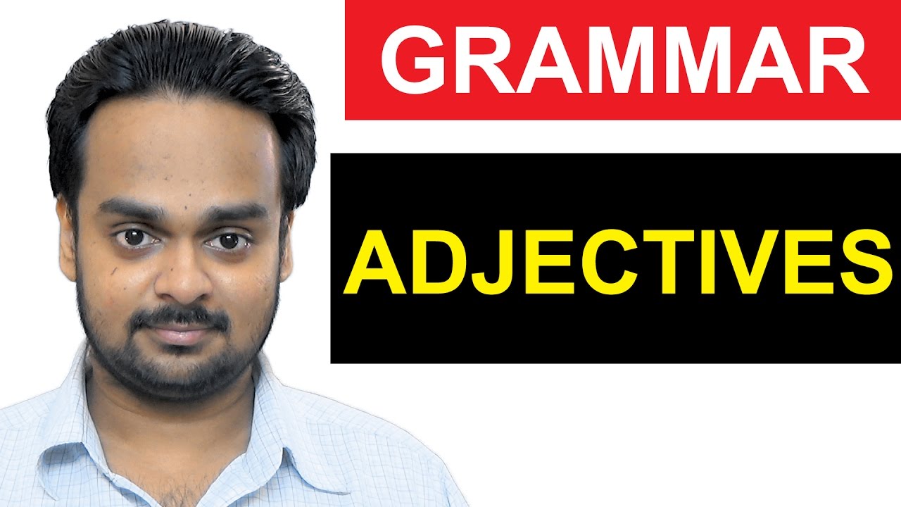 adjectives-basic-english-grammar-parts-of-speech-lesson-4-what-is