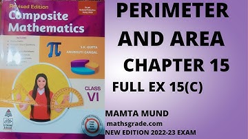 Composite Mathematics Class 6 Chapter 15 Full Ex 15C  |Mamta Mund | Mathsgrade | Perimeter and area