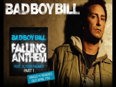 Bad Boy Bill - Falling Anthem (Harry Choo Choo Rom...