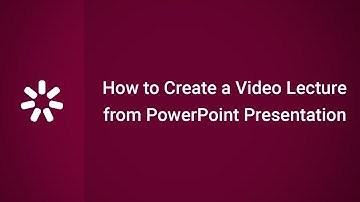 How to Create a Video Lecture from a PowerPoint Presentation