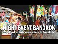 Night event in bangkok  amazing food  updated bangkok  travel with ammar