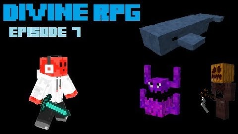 Divine RPG: Episode 7: w/ Crazymitch42 & Lego_man_13