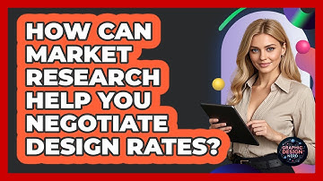 How Can Market Research Help You Negotiate Design Rates? - Graphic Design Nerd