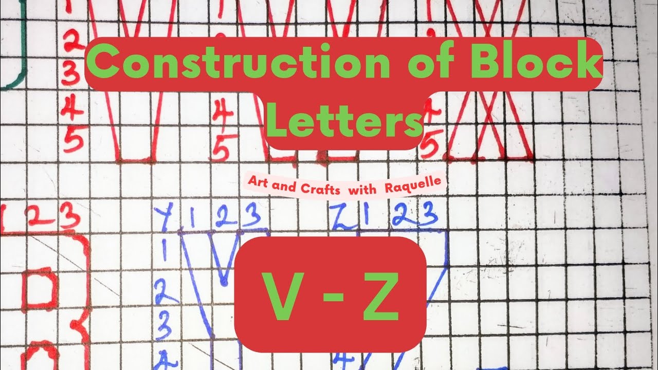 Construction of Uppercase (Capital) Letters V - Z | Block/Constructed Letters | Lettering 