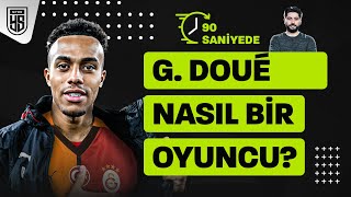 90 Saniyede Guela Doueyi Anlattık Galatasarayda Ne Yapar?