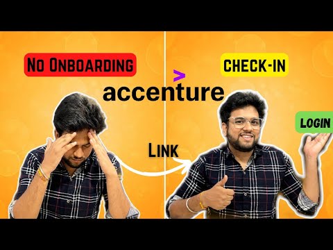 ONBOARDING to LOGIN in Accenture | Complete Information with Problem & Solution