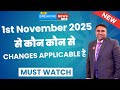 Latest Changes from 1st November 2025 in GST Registration | New GST Registration Process