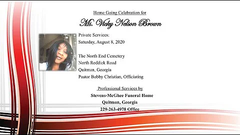 Home Going Celebration for Ms. Vicky Brown