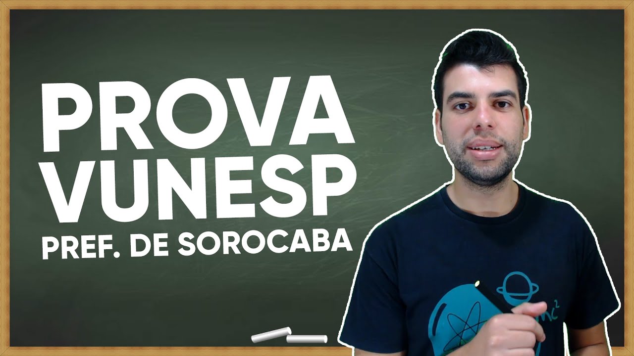 PROVA VUNESP MATEMÁTICA - Prefeitura de Sorocaba (Professor)