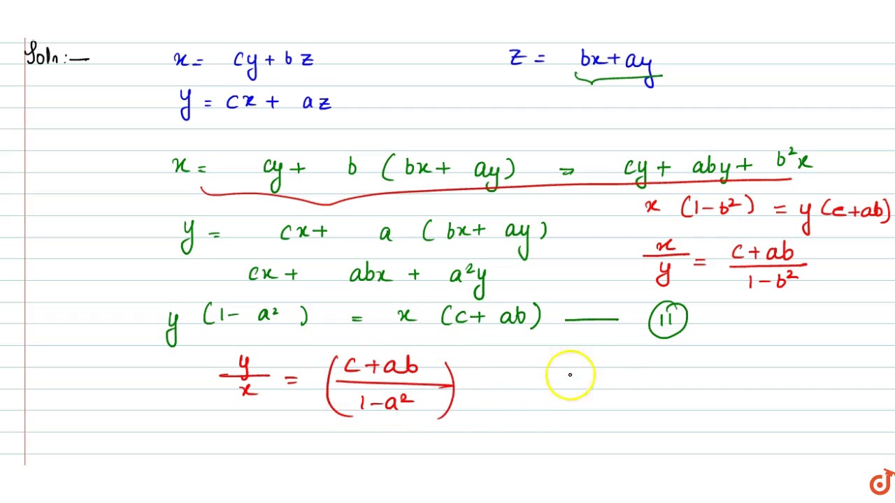 If X Cy Bz Y Cx Az Z Bx Ay The Value Of A B 2 C 2 1 Is Youtube