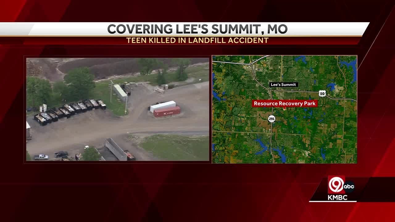 17yearold killed in incident at a Lee's Summit, Missouri, landfill