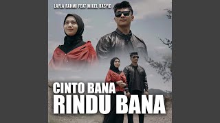 Cinto Bana Rindu Bana