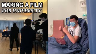 Making a Film for University (Nearly Died?!)